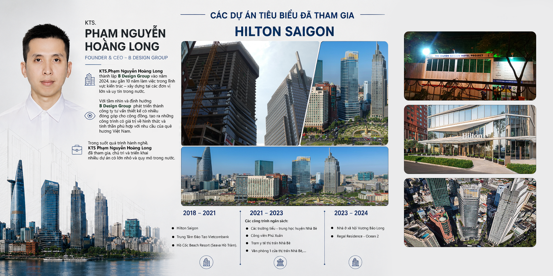 Chân dung KTS Phạm Nguyễn Hoàng Long - Founder & CEO B Design Group và danh mục các dự án tiêu biểu như Hilton Saigon, Trung tâm đào tạo Vietcombank.